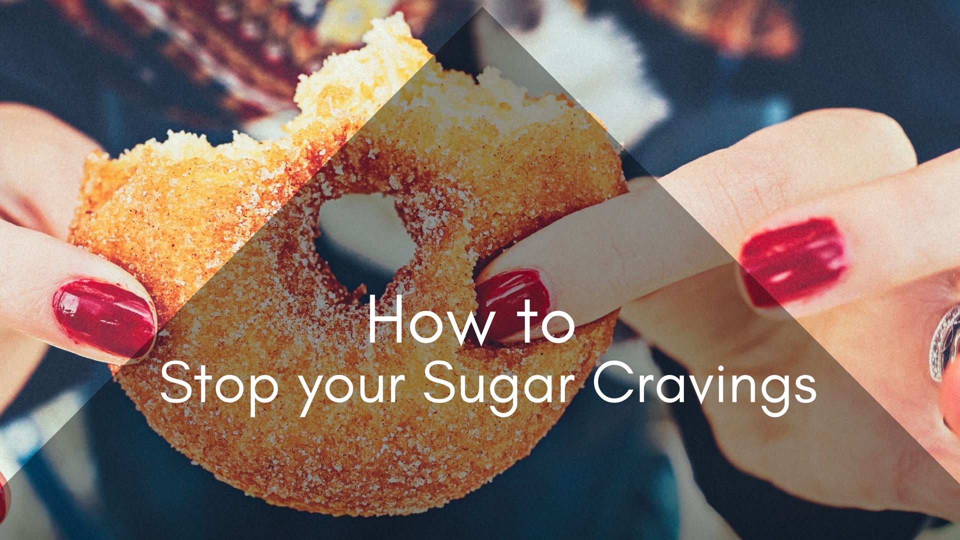 How To Stop Your Sugar Cravings - Chalene Johnson Official Site